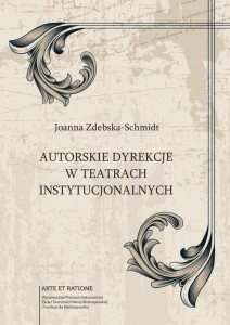 Autorskie dyrekcje #nl w teatrach instytucjonalnych