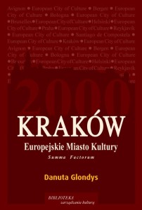 Kraków 2000. Europejskie Miasto Klutury. Summa Factorum