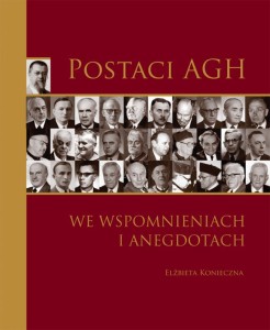 Postaci AGH we wspomnieniach i anegdotach