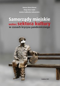 Samorządy miejskie  wobec sektora kultury w czasach kryzysu pandemicznego