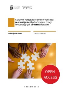 Kluczowe narzędzia i elementy koncepcji co-management w budowaniu relacji kooperacyjnych z interesariuszami